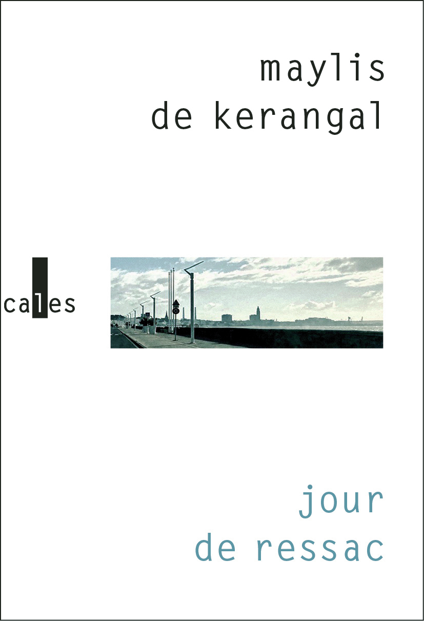 Couverture Jour de ressac, Maylis De Kerangal