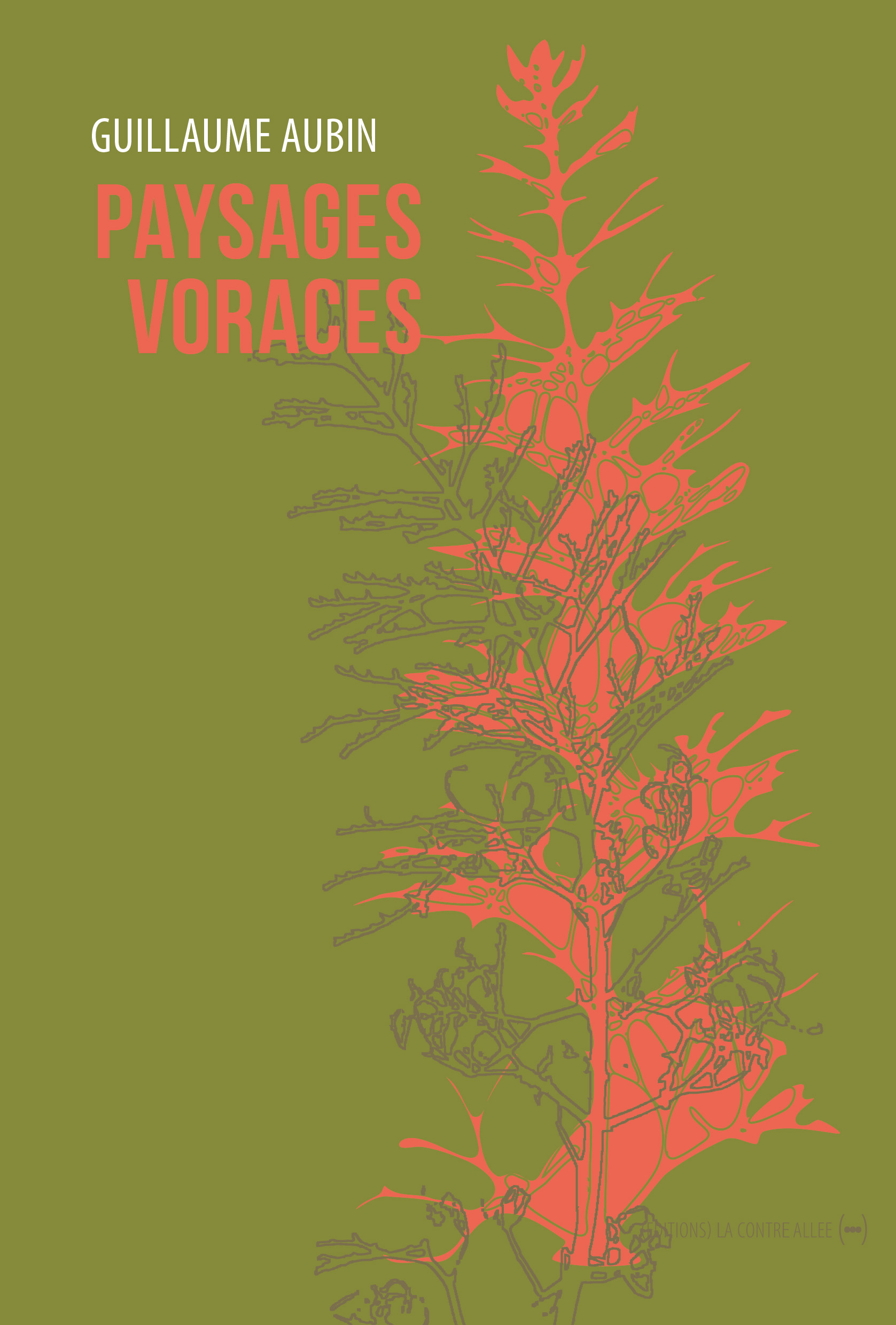 Paysages voraces